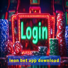 leon bet app download